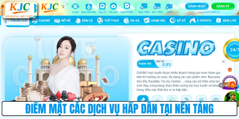 Điểm mặt các dịch vụ hấp dẫn tại nền tảng
