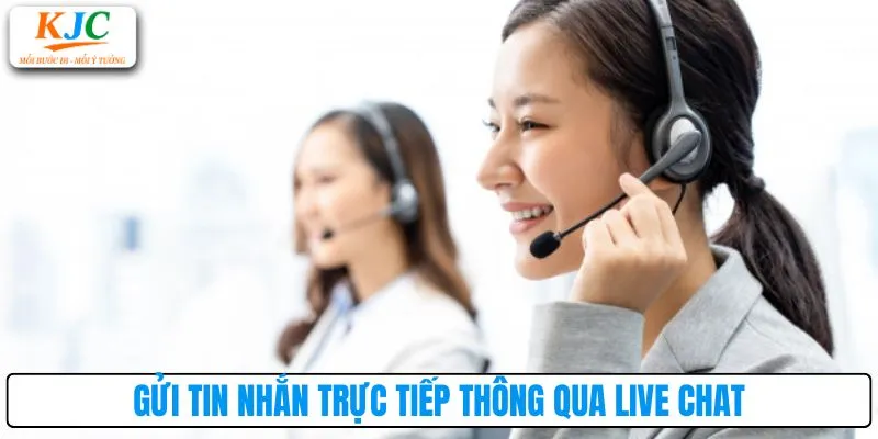Gửi tin nhắn trực tiếp thông qua live chat