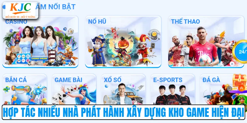 Hợp tác nhiều nhà phát hành xây dựng kho game hiện đại