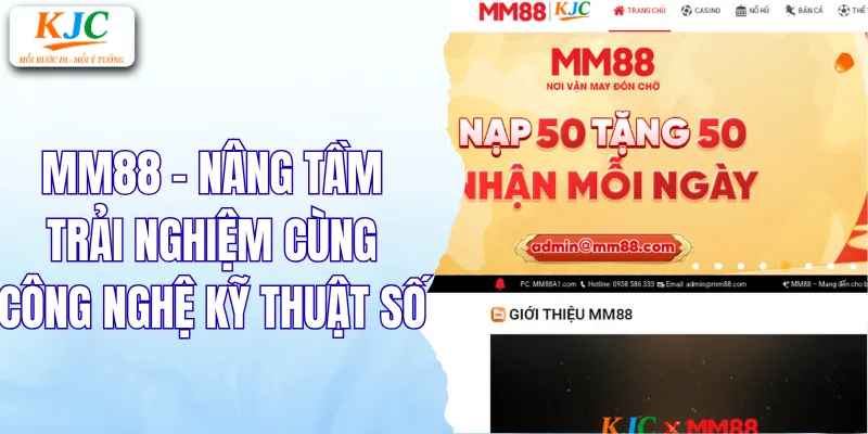 MM88 thành viên của liên minh quốc tế KJC